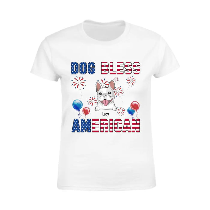 Dog Bless American - Personalized T-Shirt - 4th July TS - PT3843