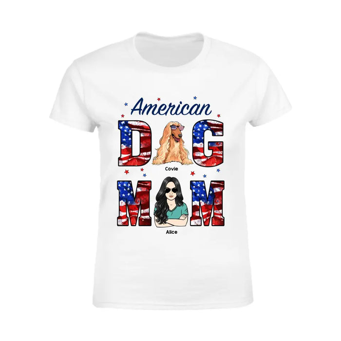 American Dog Mom Dog Dad - Personalized T-Shirt - 4th July TS - PT3853