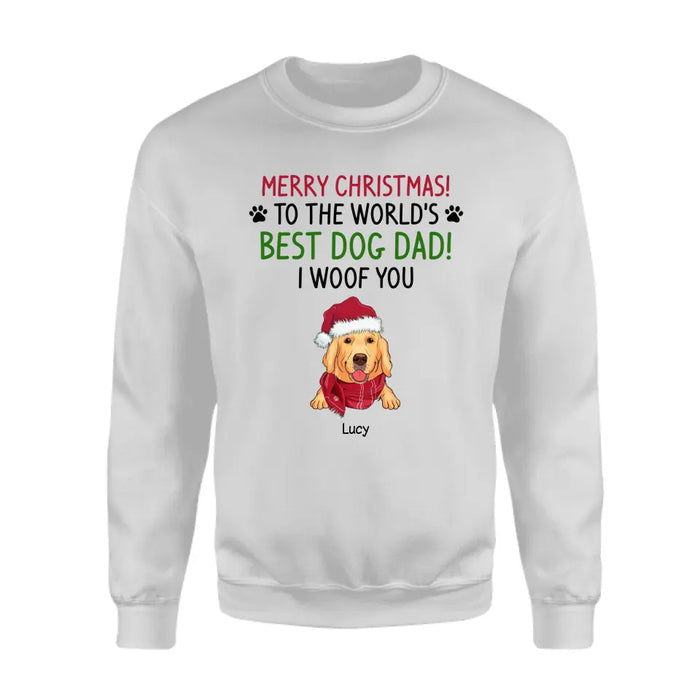 Merry Chirstmas To The World's Best Dog Dad Mom - Personalized T-Shirt - Gift Dog Dog Lovers TS-PT3865