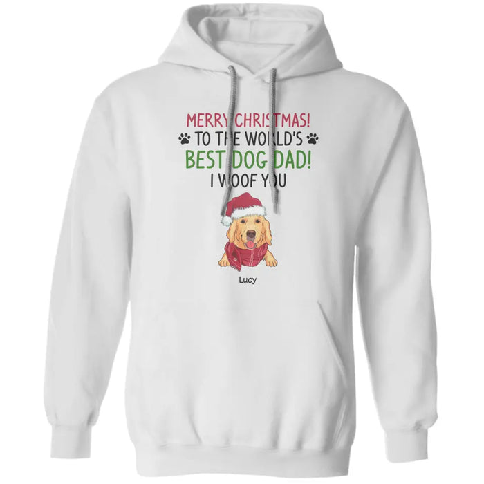 Merry Chirstmas To The World's Best Dog Dad Mom - Personalized T-Shirt - Gift Dog Dog Lovers TS-PT3865