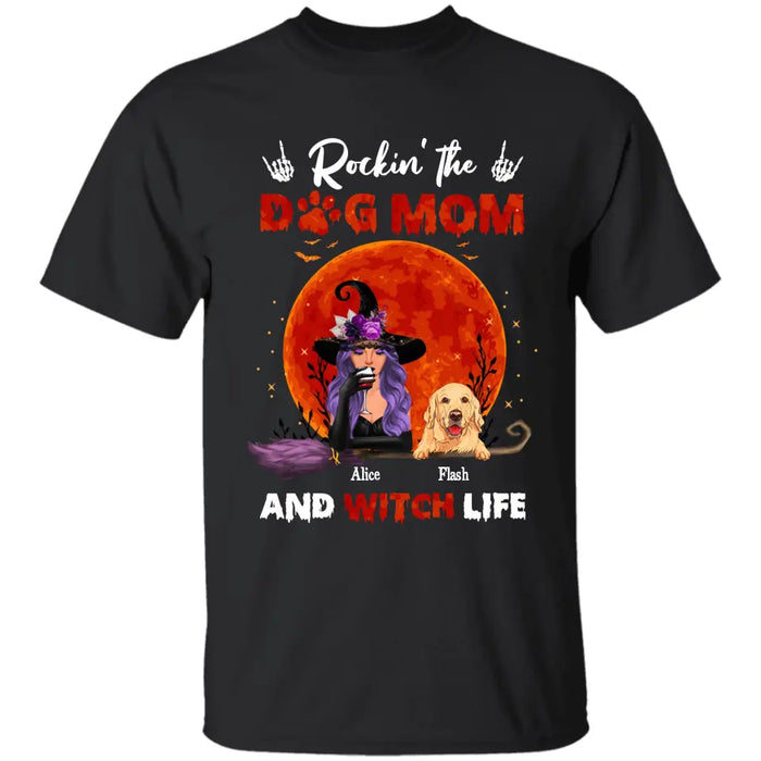 Rockin' The Dog Mom & Witch Life - Personalized T-Shirt - Halloween TS - TT3870