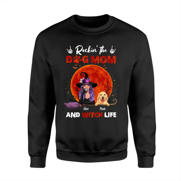 Rockin' The Dog Mom & Witch Life - Personalized T-Shirt - Halloween TS - TT3870