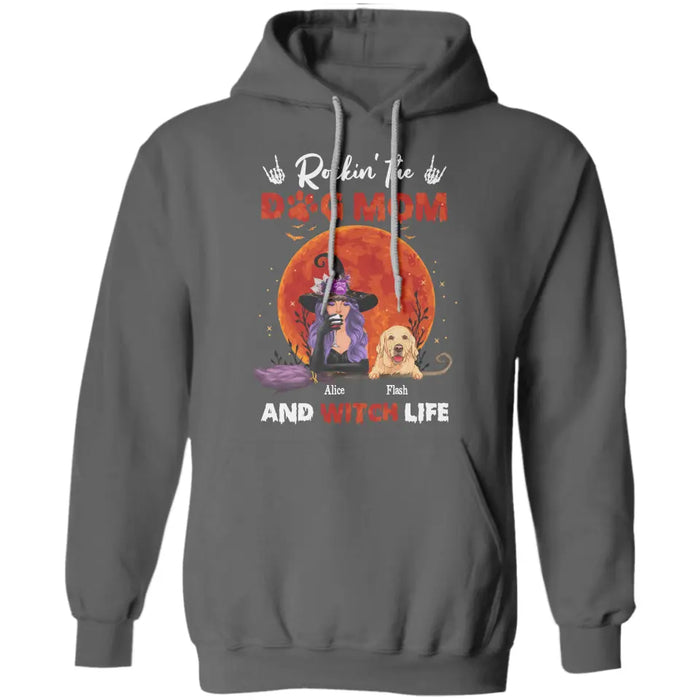 Rockin' The Dog Mom & Witch Life - Personalized T-Shirt - Halloween TS - TT3870