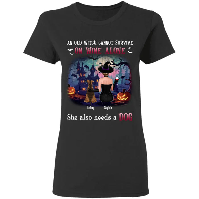 An Old Witch Cannot Survive On Wine Alone - Personalized T-Shirt - Halloween TS - TT3874