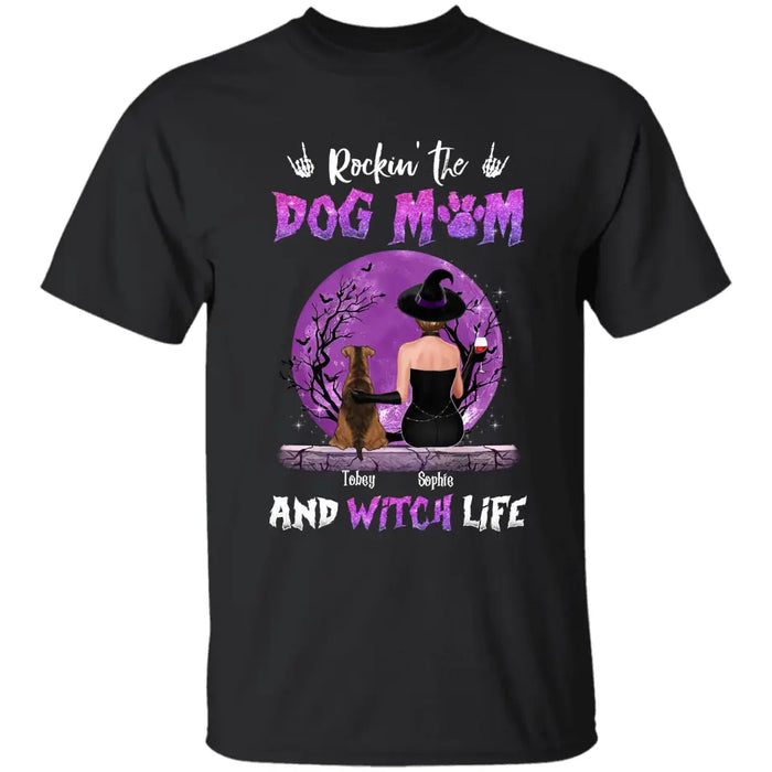 Rockin' The Dog Mom & Witch Life - Personalized T-Shirt - Halloween TS - TT3873