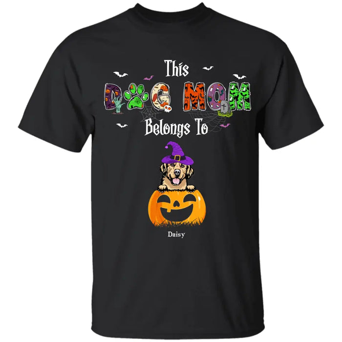 Halloween This Dog Mom Belongs - Personalized T-Shirt - Halloween TS - PT3879