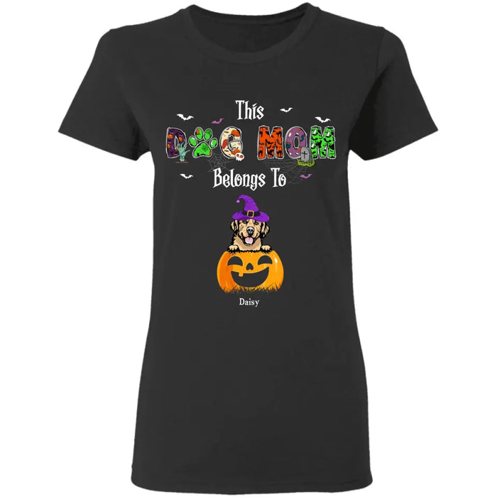 Halloween This Dog Mom Belongs - Personalized T-Shirt - Halloween TS - PT3879