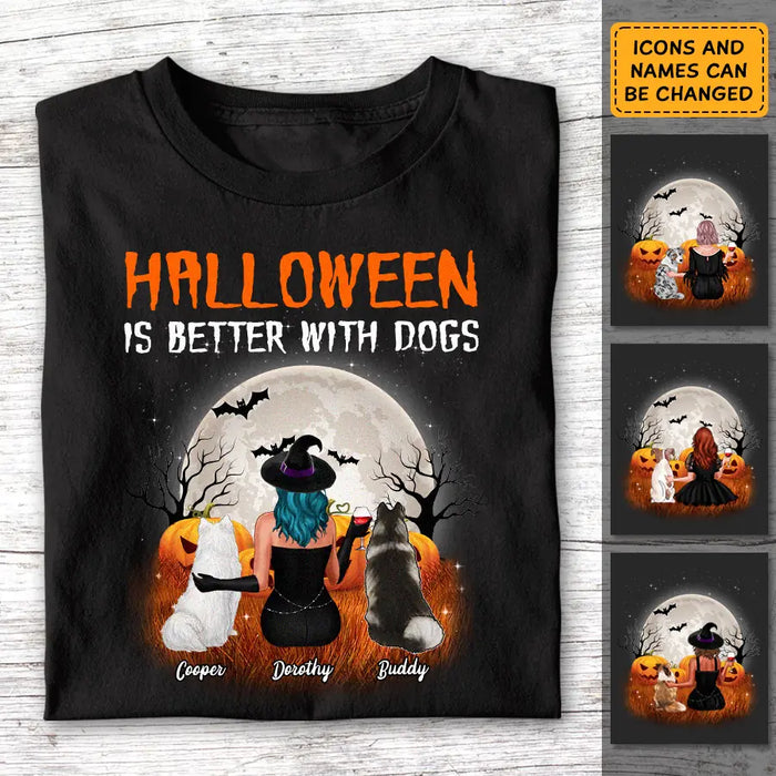 Halloween Is Better With Dogs Personalized T-Shirt - Halloween TS - PT3961