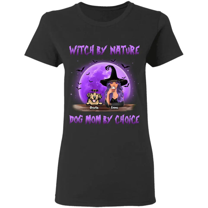 Witch By Nature But Dog Mom By Choice - Personalized T-Shirt TS-PT3355