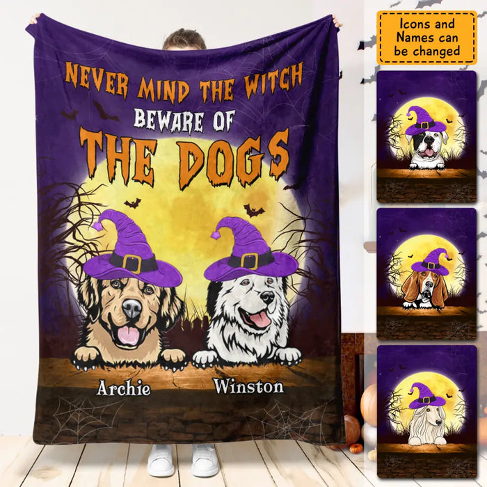 Never Mind The Witch Be Aware Of The Dogs Personalized Blanket- Halloween B - PT3962