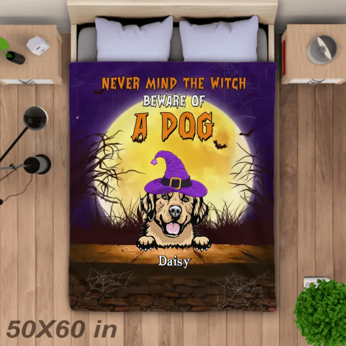 Never Mind The Witch Be Aware Of The Dogs Personalized Blanket- Halloween B - PT3962