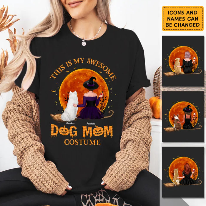 This Is My Awesome Dog Mom Costume - Personalized T-Shirt - Halloween TS - TT3902