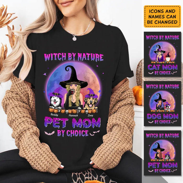 Witch By Nature But Pet Mom By Choice - Personalized T-Shirt - Halloween TS - TT3905