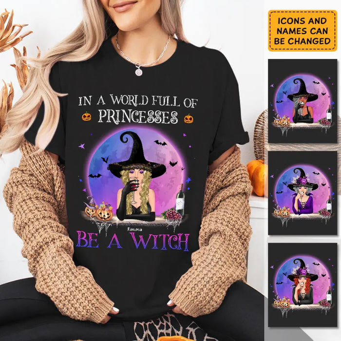 Be A Witch - Personalized T-Shirt - Halloween TS-TT3906