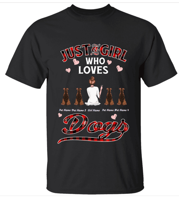 "Just a girl loves dogs" personalized T-Shirt