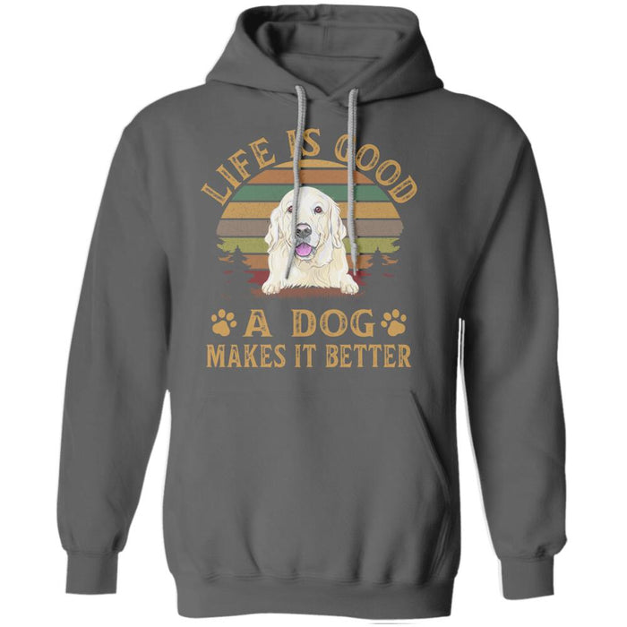 "Dog Make Life Better" dog personalized T-Shirt
