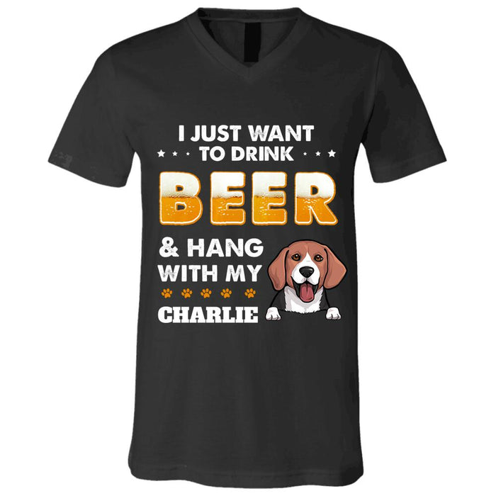 "I Just Want To Drink Beer And Hang With My Dog" dog personalized T-Shirt