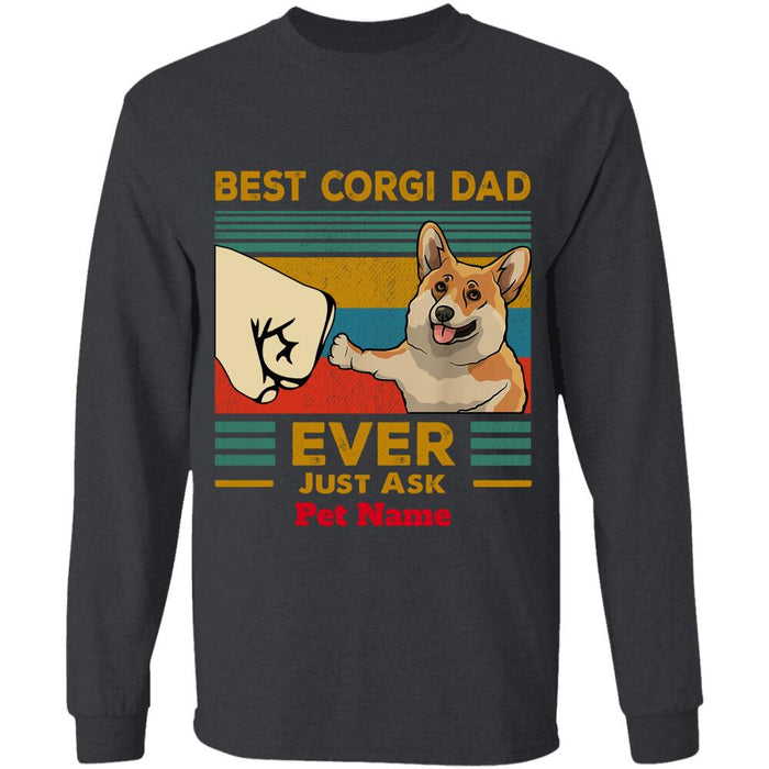 "Best corgi dad ever, just ask my kid" personalized T-Shirt
