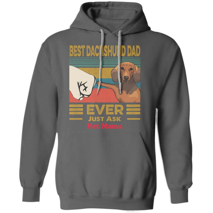 "Best Dachshund dad ever, Just ask my kids" dog personalized T-Shirt