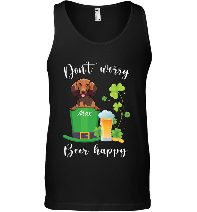 "Don't worry, beer happy" dog personalized T-Shirt