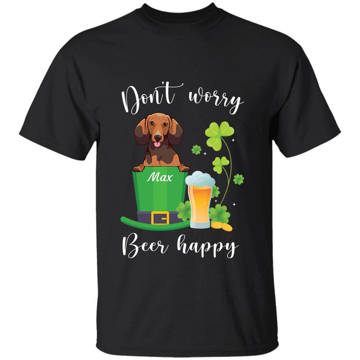 "Don't worry, beer happy" dog personalized T-Shirt