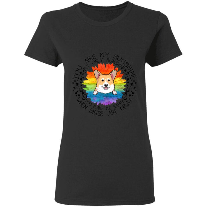 "You are my only sunshine, you make me happy" dog personalized T-Shirt