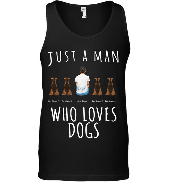 "Just A Man Loves Dogs" man and dog personalized T-Shirt