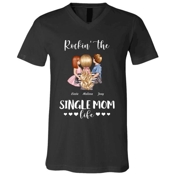 "Rockin' The Single Mom Life" mom and girl, boy personalized T-shirt