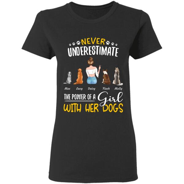 Never underestimate the power of a girl with her Pets personalized Pet T-Shirt