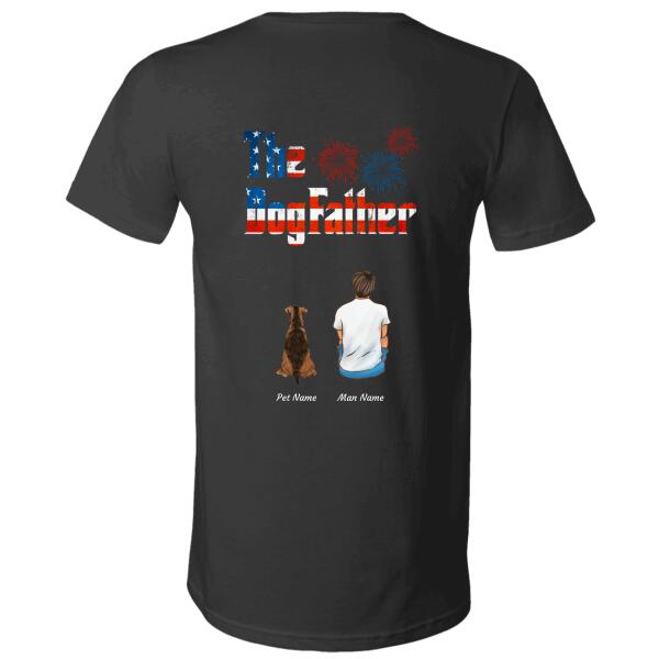 Independent Day "The Dog Father" man, dog personalized Back T-shirt