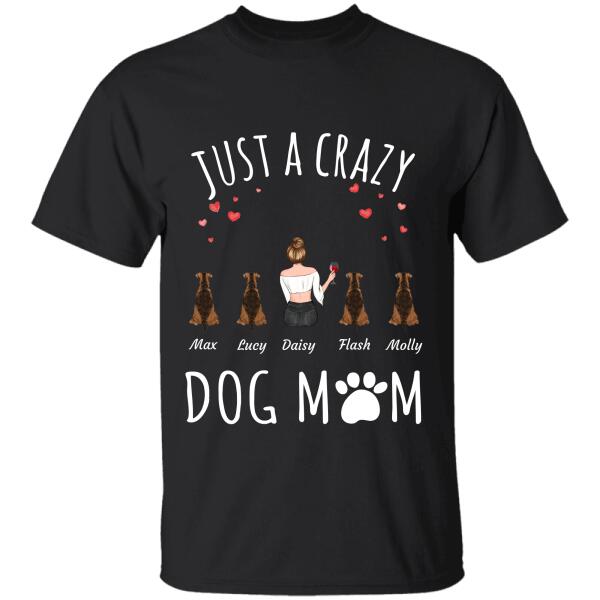 Just a crazy Dog/Cat/Fur Mom personalized pet T-Shirt