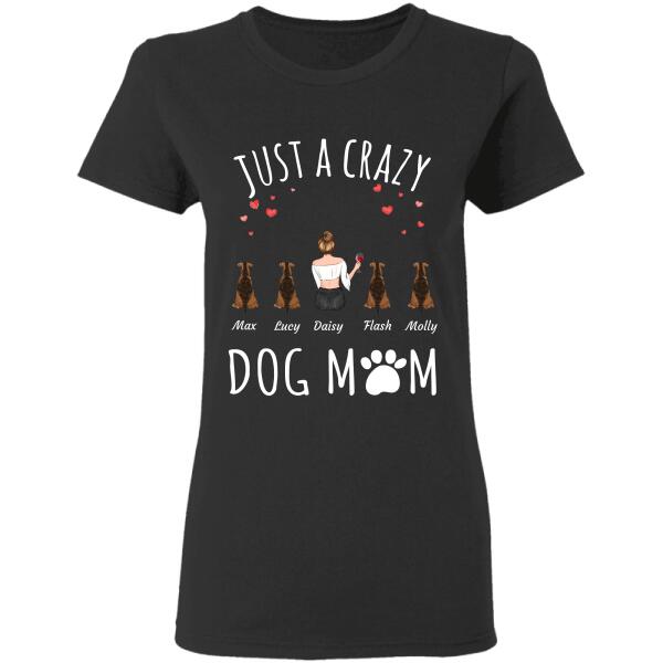 Just a crazy Dog/Cat/Fur Mom personalized pet T-Shirt