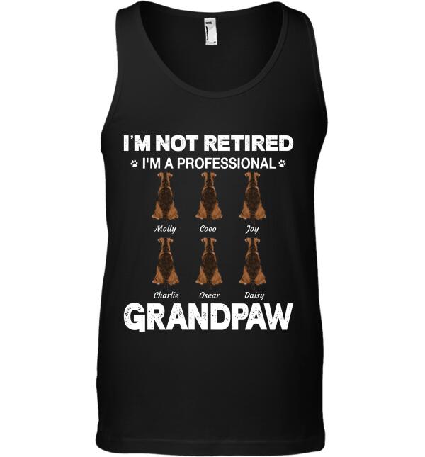 I'm Not Retired I'm A Professional Grandpaw personalized Pet T-shirt