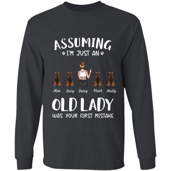 Assuming I'm Just An Old Lady Was Your First Mistake personalized pet T-shirt