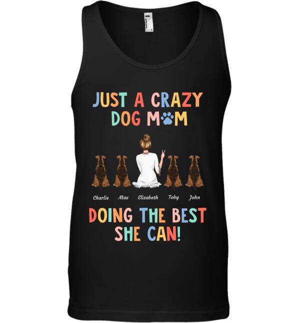 Just a crazy Dog/Cat Mom doing the best she can  personalized Pet T-Shirt