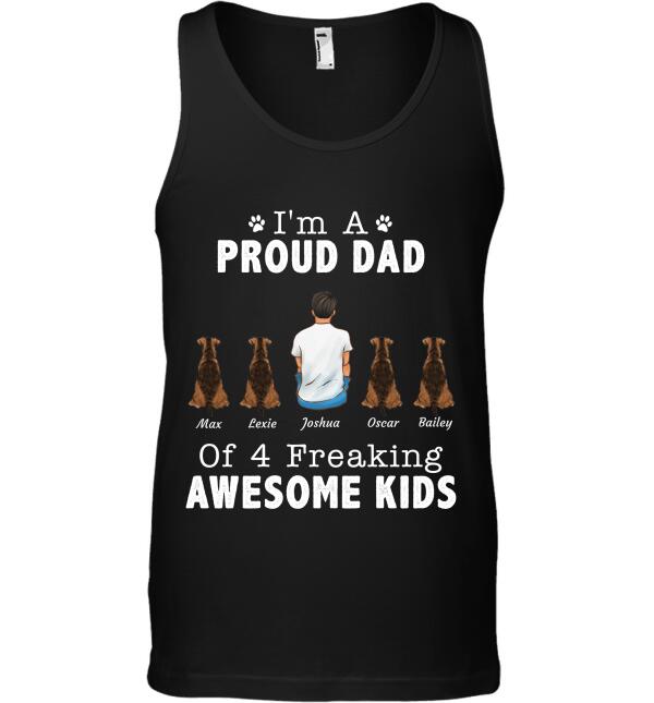 I'm A Proud Dad Of 4 Freaking Awesome Kids personalized pet T-shirt