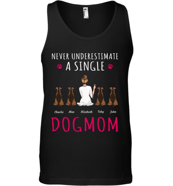 Never Underestimate A Single Dogmom/Catmom Personalized Pet T-Shirt
