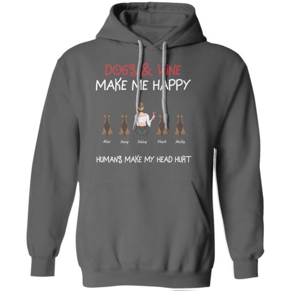 Dogs/Cats & Wine Make Me Happy Humans Make My Head Hurt personalized pet T-Shirt