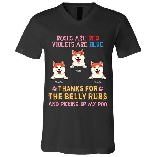 Roses Are Red Violets Are Blue Thanks For The Belly Rubs And Picking Up My Poo personalized pet T-Shirt