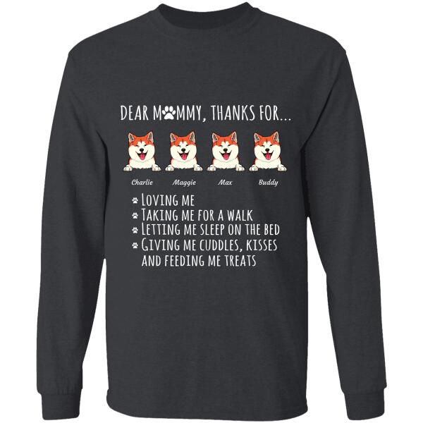 Dear Mommy Thanks For personalized pet T-Shirt