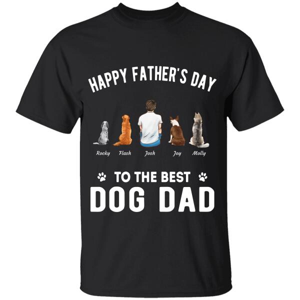 "Happy Father's Day To The Best Dog Dad" man and dog personalized T-shirt