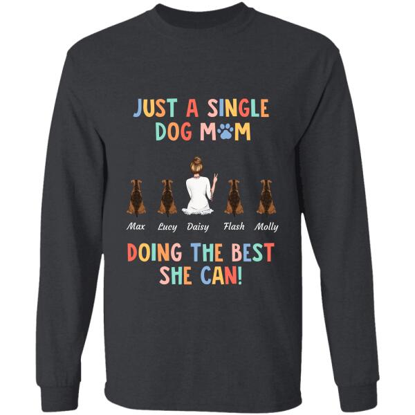 "Just a single Dog/Cat Mom doing the best she can" personalized T-Shirt