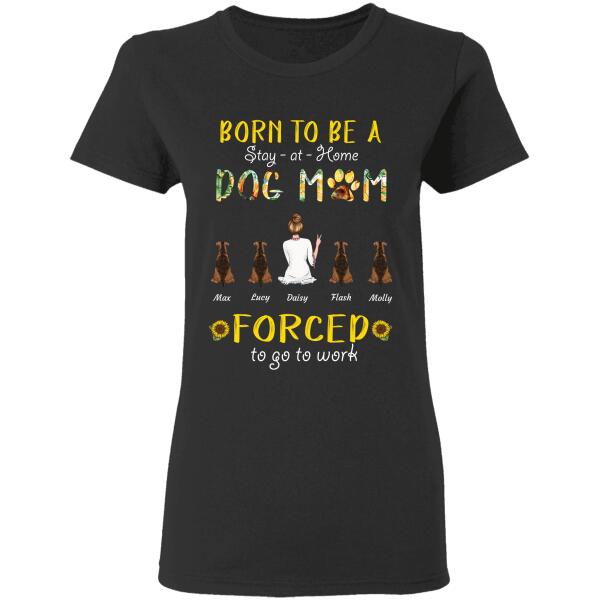 Born To Be Stay-at-home Dog/Cat Mom personalized pet T-Shirt