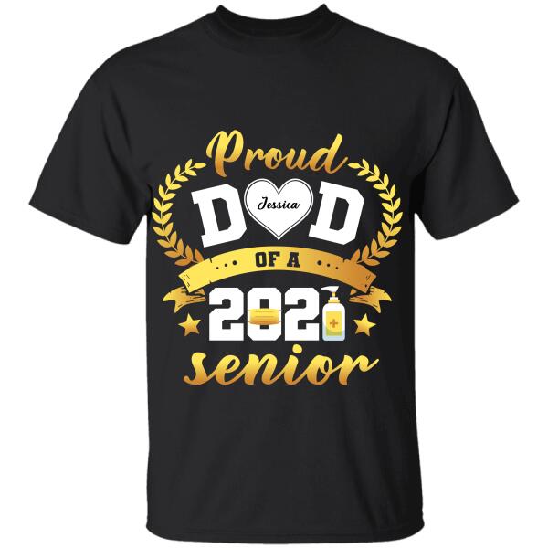 "Proud Family Of A 2021 Senior" name, family member personalized T-Shirt