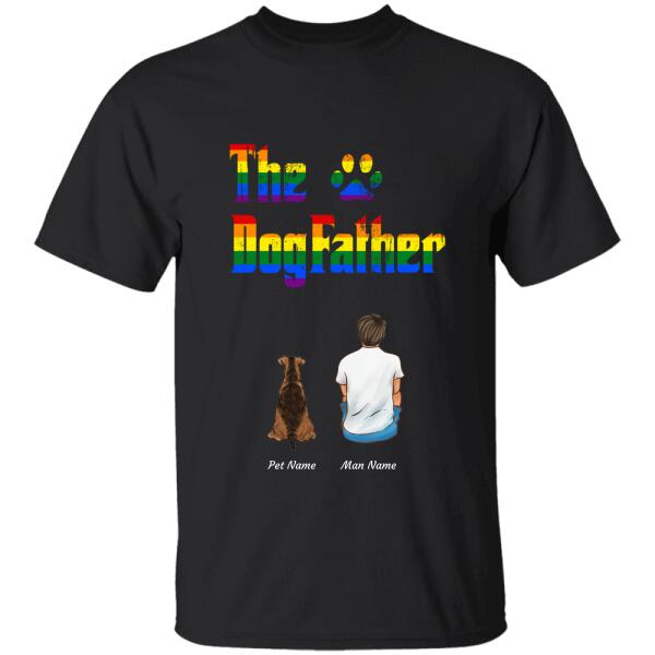 "The Dog Father" LGBT man and dog, cat personalized T-shirt