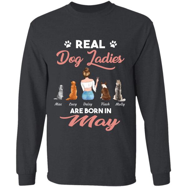 Real Dog/Cat Ladies are born in May personalized pet and birth month T-Shirt