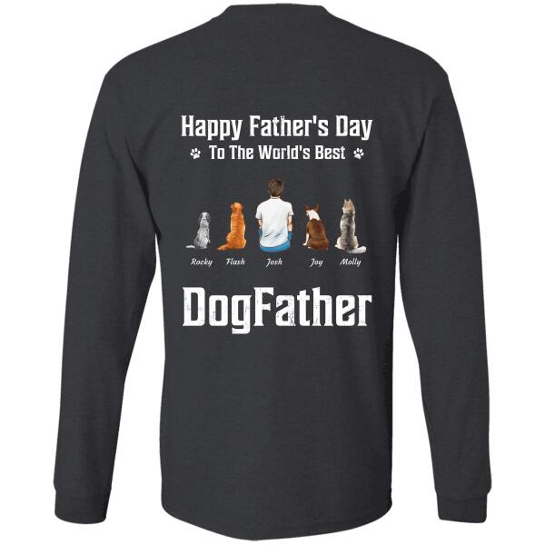 "Happy Father's Day To The World's Best Dogfather" personalized Back T-shirt