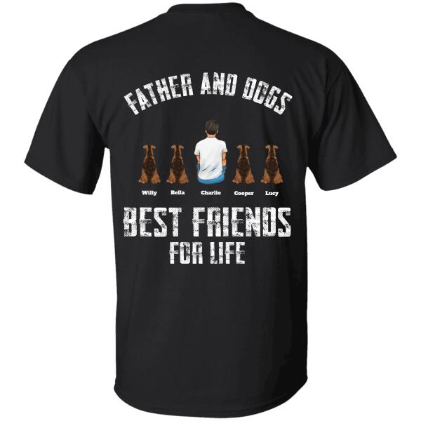 "Father and dog, best friends for life" personalized Back T-shirt