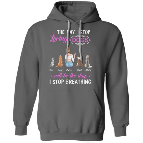 The day i stop loving Pets will be the day i stop breathing personalized Pet T-Shirt