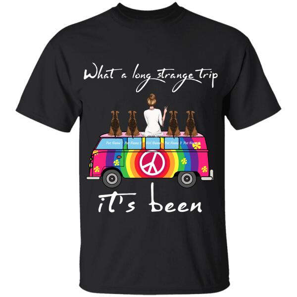 "What A Long Strange Trip It's Been" girl and dog personalized T-Shirt